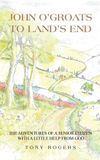 JOHN Balboa Press Uk John O'Groats to Land's End Hardcover