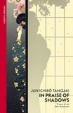 In Vintage Classics In Praise Of Shadow