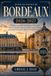 Guide Bordeaux Guide de voyage 2026-2027