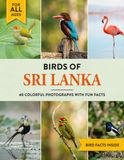 Birds of Sri Lanka: A Birdwatching Picture Book with Fun Facts and Photography for Kids, Adults & Birders