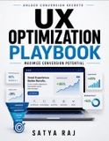 UX Libri GmbH UX Optimization Playbook: Conversion Rate Improvement | Customer Journey Mapping | SEO for Landing Pages | Mobile Optimization Tips | Behavioral Psychology UX | Interactive User Experience