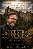 Ancestral Convergence: Connecting Us All: The Journey of the 10K Pilgrim