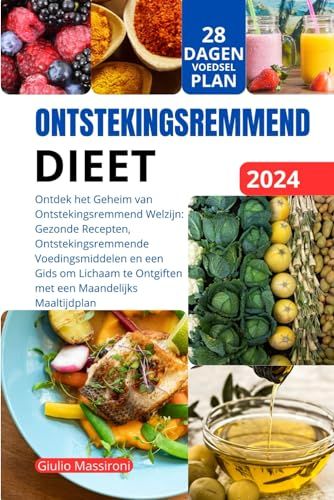 Ontstekingsremmend Dieet - Giulio Massironi - Paperback - 278 pagina's - 18 februari 2024