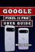 GOOGLE PIXEL 11 PRO USER GUIDE: Master Setup, Camera Features, Battery Optimization, and Advanced Tips