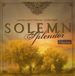 Adoramus Vocal Ensemble Solemn Splendor