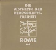 Sonic Rendezvous Rome - Die Æsthetik Der Herrschaftsfreiheit: Aufruhr / A Cross Of Fire (CD | LP) (Limited Edition)