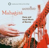 Konkurrent Smithsonian Folkways Mahagita: Harp And Vocal Music Of Burma (CD)
