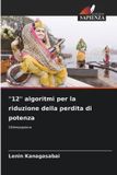 "12" OmniScriptum SRL "12" algoritmi per la riduzione della perdita di potenza