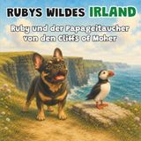 Ruby und der Papagei von den Cliffs of Moher: Ein Kinderbuch über Irlands Tierwelt - Buch 4