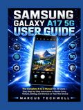 SAMSUNG GALAXY A17 5G USER GUIDE