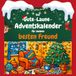 Der Gute-Laune-Adventskalender für meinen besten Freund: 24 Tage Spaß. Das ideale Geschenk