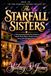 The Starfall Sisters: A Heartwarming Small-Town Romance About Three Sisters, Family Secrets, and a Life-Changing Storm