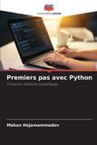 Premiers Editions Notre Savoir Premiers pas avec Python Paperback