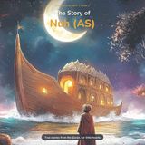 The Libri GmbH Prophets of Light-The Story of Nuh (AS) Paperback