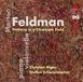 Outhere Mdg Christian Giger, Steffen Schleiermacher - Feldman: Patterns In A Chromatic Field (CD)