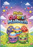Mein Osterei Malbuch für Kinder ab 3 Jahren