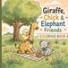 Giraffe Chick & Elephant Friends Coloring book