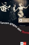Tanzen Klett Sprachen GmbH Tanzen gegen den Sturm