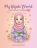 My Hijabi World: Bold and Easy Coloring Book