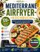 MEDITERRANE AIRFRYER-KOCHBUCH