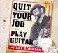 Mark Robinson Quit Your Job/Play Guitar CD