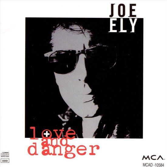 Joe Ely - Love And Danger - CD