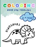 Coloring book for toddlers: Dinosaurs | 8.5 x 11 inches | 40 drawings (80 pages): Paperback - Glossy Cover