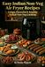 Easy Indian Non-Veg Air Fryer Recipes