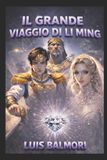 Il Libri GmbH Il Grande Viaggio di Li-Ming Paperback