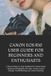 Canon EOS R10 User Guide for Beginners and Enthusiasts