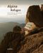 Alpine Gestalten Alpine Refuges