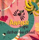 Gottmer Anansi de spin - Sterker dan Olifant