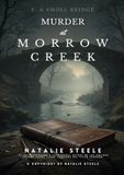Murder at Morrow Creek: DE