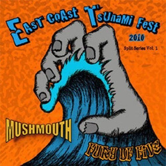 Sonic Rendezvous Fury Of Five & Mushmouth - East Coast Tsunami Fest 2010 Split Series Vol. 1 (7" Single)