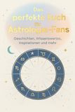 Das FlipFlop Das perfekte Buch für Astrologie-Fans Hardcover