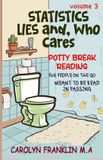 Volume Libri GmbH Potty Break Reading: For People on the Go: Meant to Be Read in Passing- Volume 3