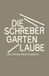 Die DISTANZ Verlag GmbH Die Schrebergartenlaube Hardcover