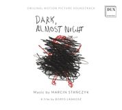 Stanczyk: Dux Dark, Almost Night