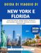 Guida New York & Florida Travel Guide 2026-2027