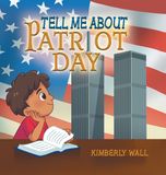 Tell Libri GmbH Tell Me About Patriot Day Hardcover