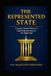 THE REPRESENTED STATE: Toward a General Theory of Legal Representation in the Digital Age