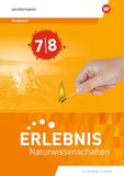 Erlebnis Westermann Erlebnis Naturwissenschaften. Förderheft 7/8. Allgemeine Ausgabe