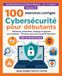 100 exercices corrigés Volume 5 – Cybersécurité pour débutants: Menaces, protection, analyse et réponse aux incidents – Premiers pas vers CompTIA Security+