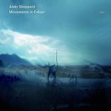 Movements Andy Sheppard Movements In Colour (CD)