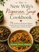 The New Wife's Nigerian Soup Cookbook