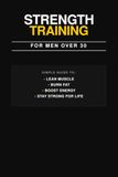 Strength Training for Men Over 30