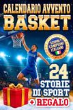 Calendario Avvento Basket: Indovina 24 Campioni Italiani. Storie Vere, Curiosità, Aneddoti di basket. Include Figurine Digitali e Poster da Scaricare. ... di Natale per Bambini, Ragazzi e Fidanzato.