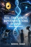 Real-Time IAP/IT Real-Time Genetic Experimentations: Intra-Terrestrials (Version 2.0)