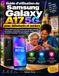 Guide Samsung Guide d'utilisation du Samsung Galaxy A17 5G pour débutants et seniors