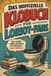 Das Loriot Das inoffizielle Klobuch für Loriot-Fans